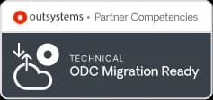 OutSystems ODC Migration Ready — Technical Partner Competency